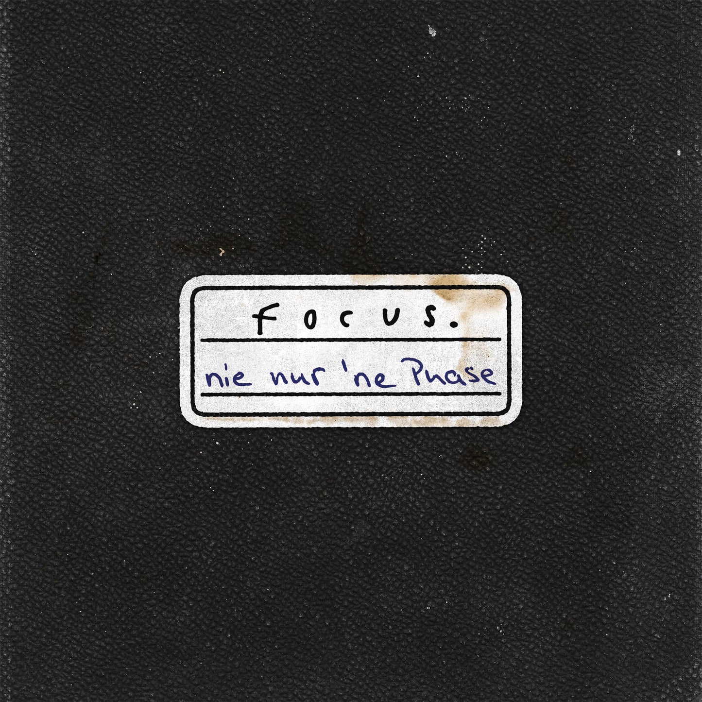 Focus. Nie nur 'ne Phase (CD)
