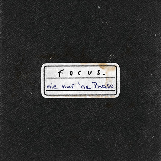Focus. Nie nur 'ne Phase (CD)